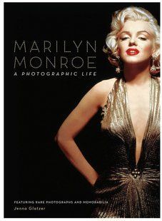Книга "Marilyn Monroe. A Photographic Life" - Glatzer J. (Тверда обкладинка, англійською мовою) BBK00003 фото